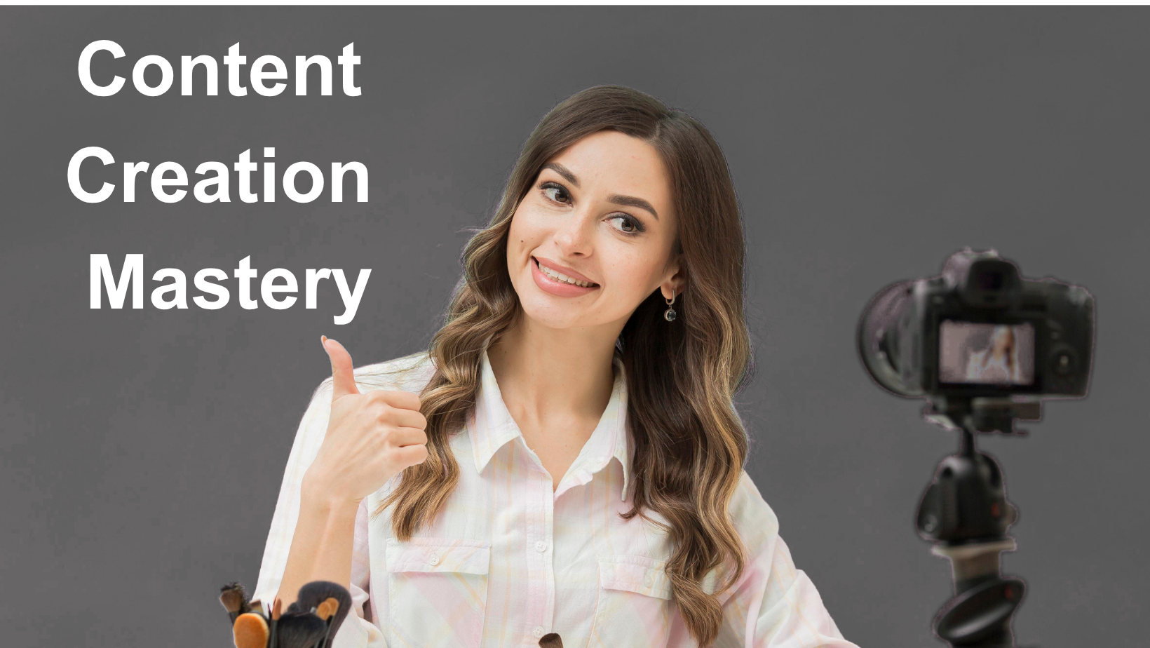 Content Creation Mastery