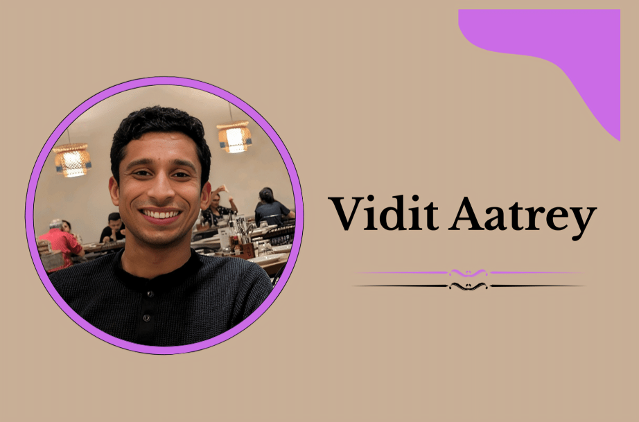 Vidit Aatrey’s Success Story