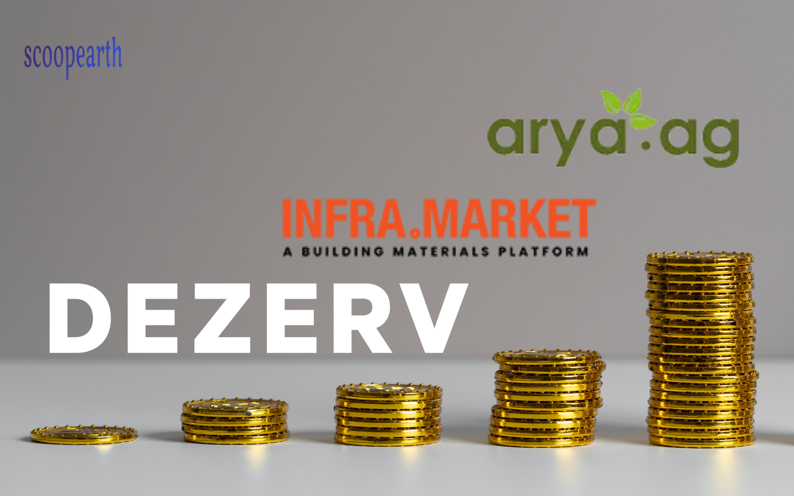 Indian Startups Raise $138M This Week, Led by dezerv, Infra.Market, and Arya.ag