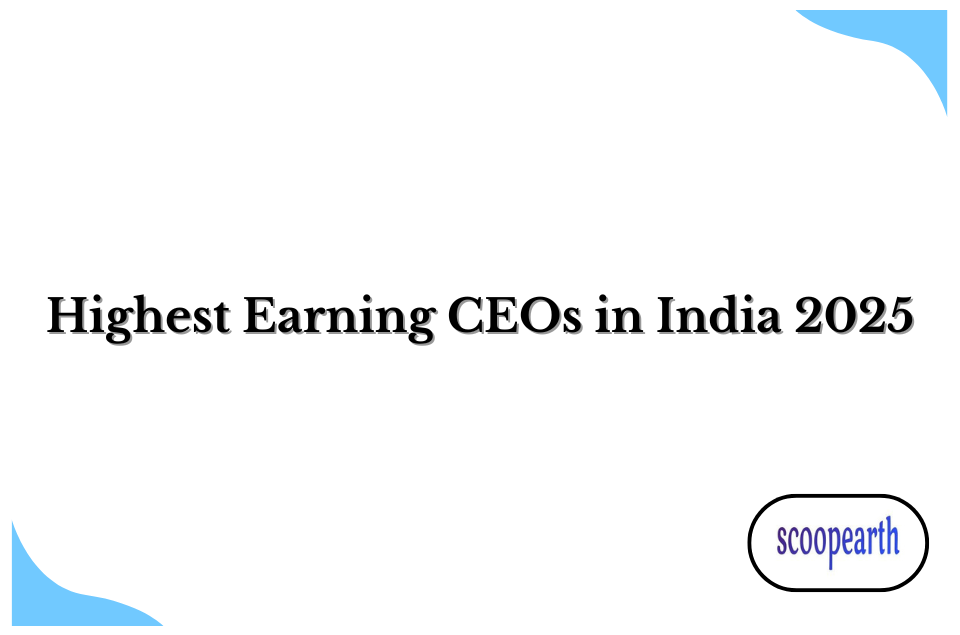 Highest Earning CEOs in India 2025