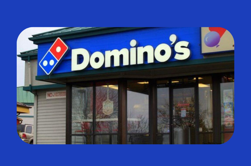 Domino’s Franchise in India
