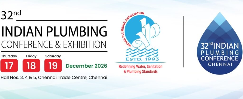Indian Plumbing Conference 2026 Chennai edition marks the 32nd conference, bringing together industry leaders to discuss advancements and innovations in the plumbing sector.