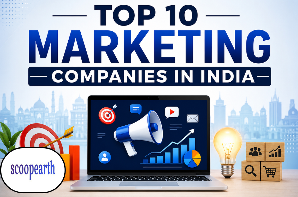 Top 10 Marketing Companies in India showcasing leading digital marketing, branding, SEO, and advertising agencies in 2026