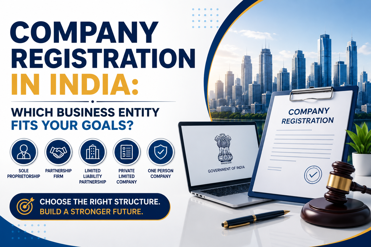 Company registration in India and business entity selection guide.