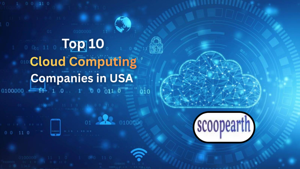 Top 10 Cloud Computing Companies in USA 
