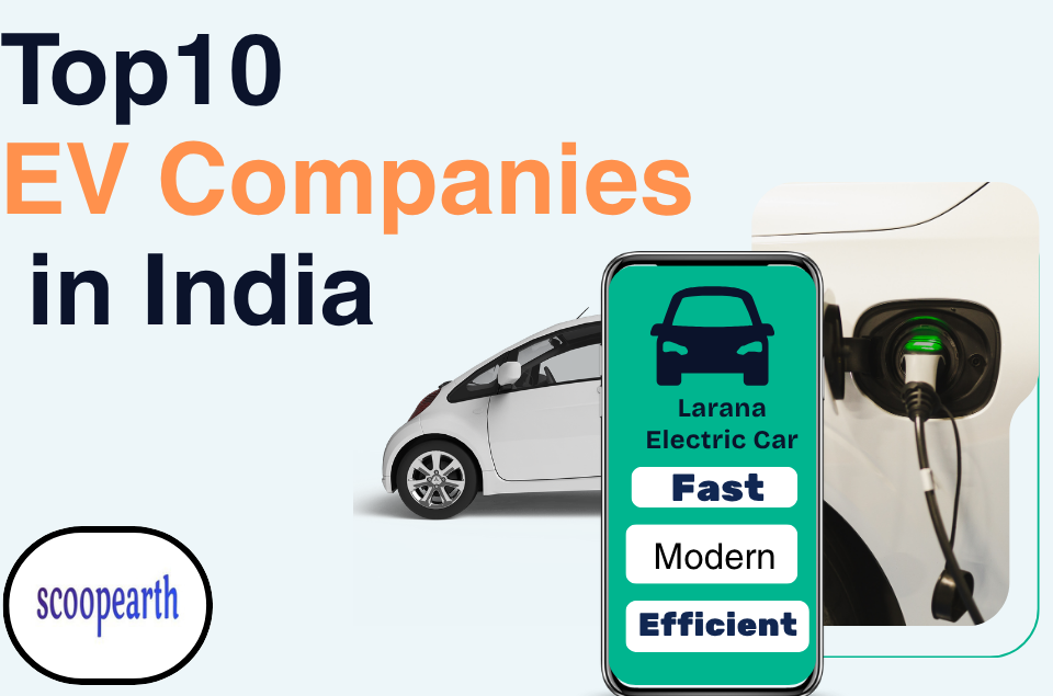 Top 10 EV Companies in India – Leading Electric Vehicle Manufacturers