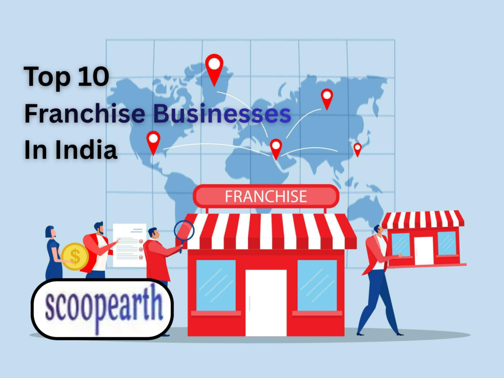 Top 10 Franchise Businesses in India