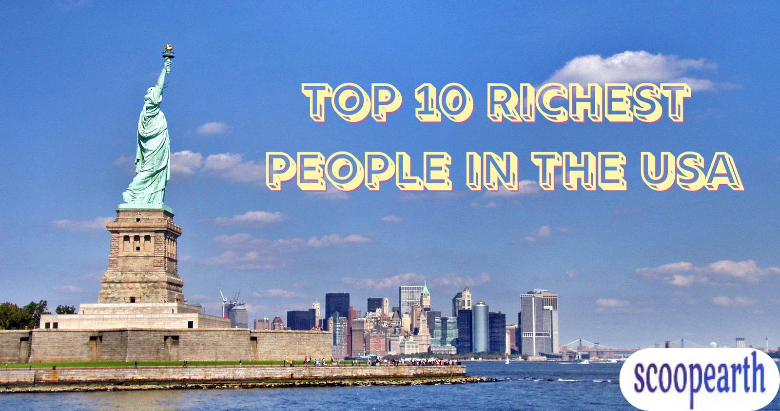 Top 10 Richest People in the USA