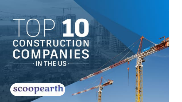 Top 10 Construction Companies in USA