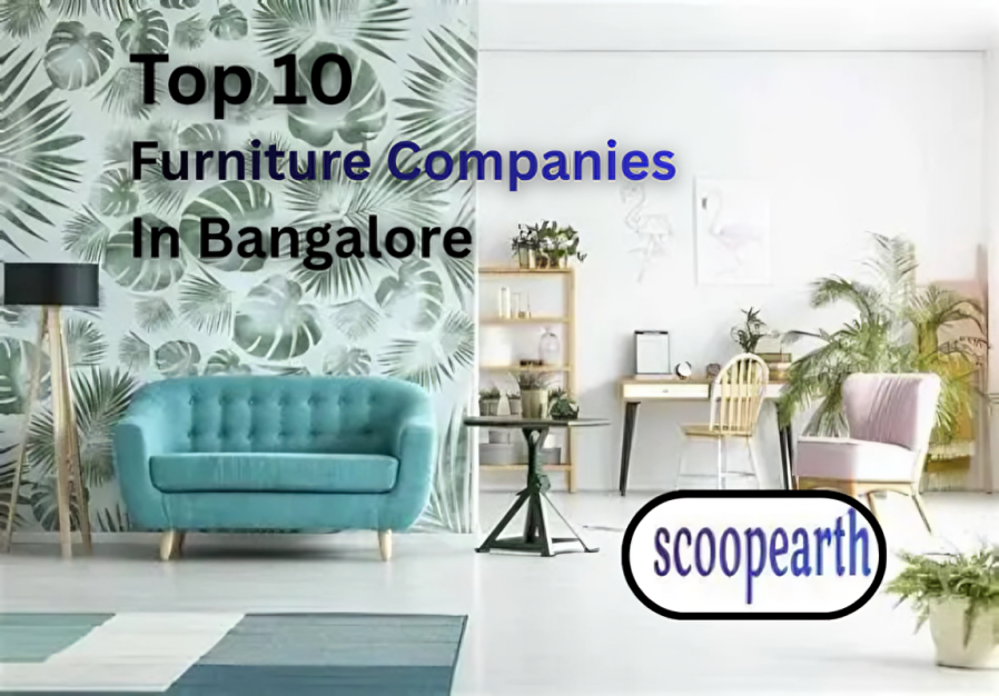 Top 10 Furniture Companies in Bangalore