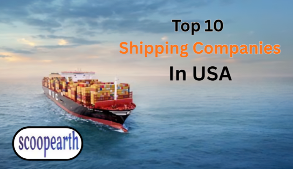 Top 10 Shipping Companies in USA