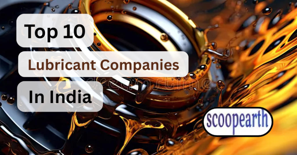 Top 10 Lubricant Companies in India 